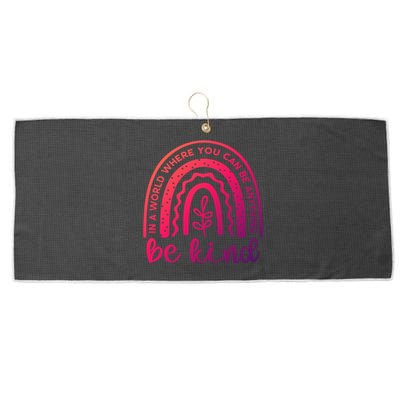 If You Can Be Anything Be Kind Unity Day Anti Bullying Gift Large Microfiber Waffle Golf Towel