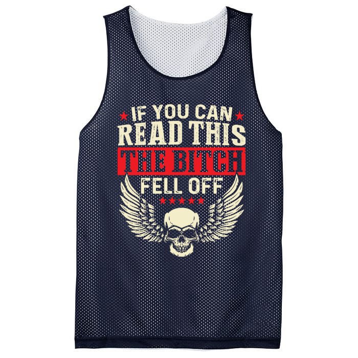 If You Can Read This The Bitch Fell Off Biker Back Print Mesh Reversible Basketball Jersey Tank