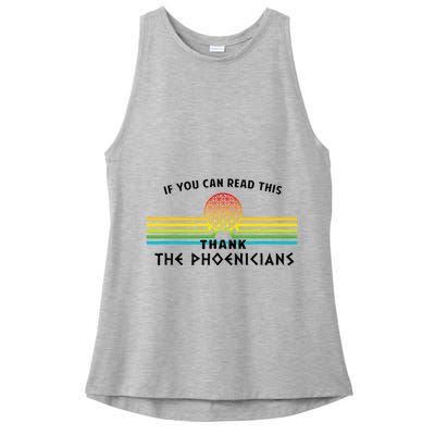 If You Can Read This Thank Phoenicians Reading Ladies PosiCharge Tri-Blend Wicking Tank