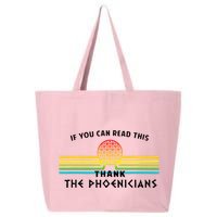 If You Can Read This Thank Phoenicians Reading 25L Jumbo Tote