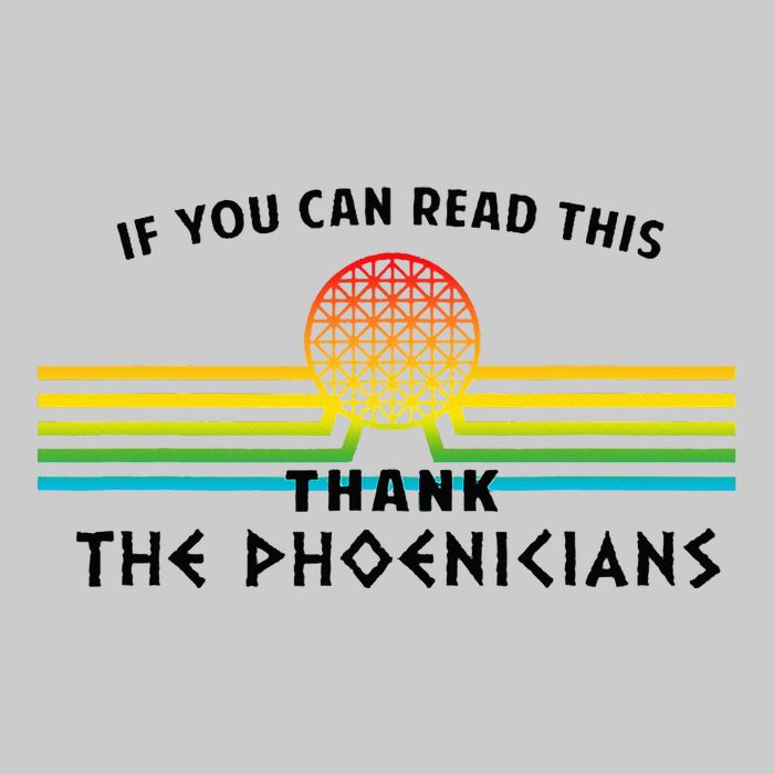 If You Can Read This Thank Phoenicians Reading Tie-Dye T-Shirt