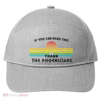 If You Can Read This Thank Phoenicians Reading 7-Panel Snapback Hat