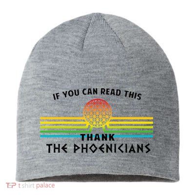 If You Can Read This Thank Phoenicians Reading Sustainable Beanie