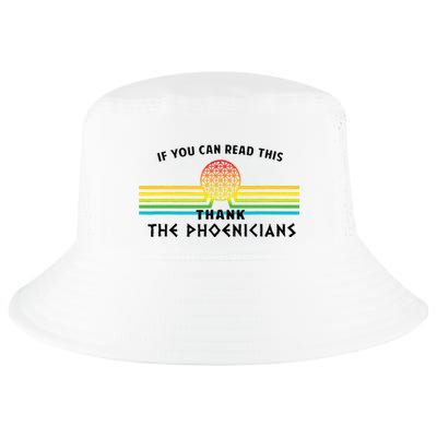 If You Can Read This Thank Phoenicians Reading Cool Comfort Performance Bucket Hat