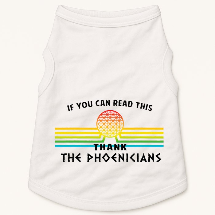 If You Can Read This Thank Phoenicians Reading Doggie Tank