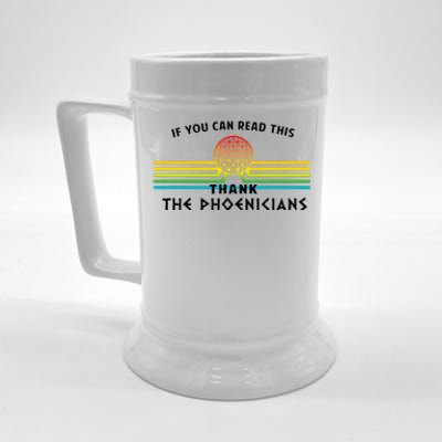 If You Can Read This Thank Phoenicians Reading Beer Stein