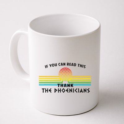 If You Can Read This Thank Phoenicians Reading Mug