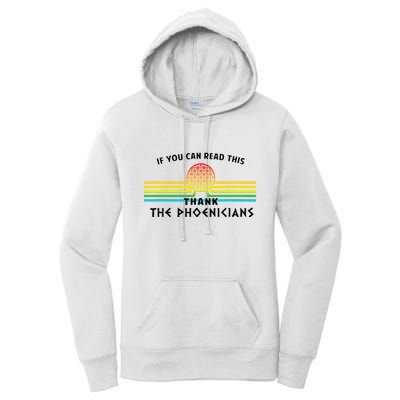 If You Can Read This Thank Phoenicians Reading Women's Pullover Hoodie