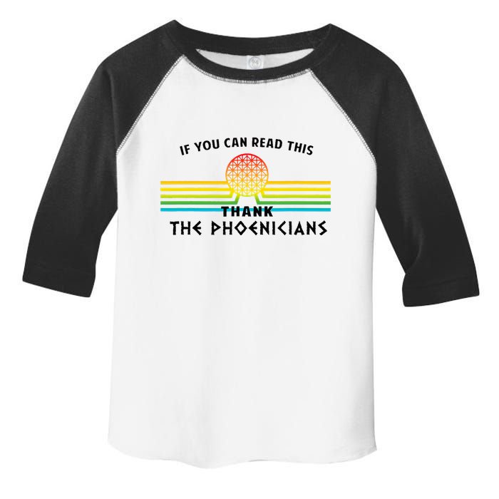 If You Can Read This Thank Phoenicians Reading Toddler Fine Jersey T-Shirt