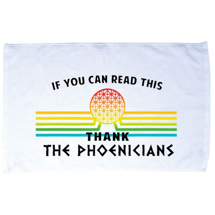 If You Can Read This Thank Phoenicians Reading Microfiber Hand Towel