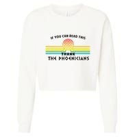 If You Can Read This Thank Phoenicians Reading Cropped Pullover Crew
