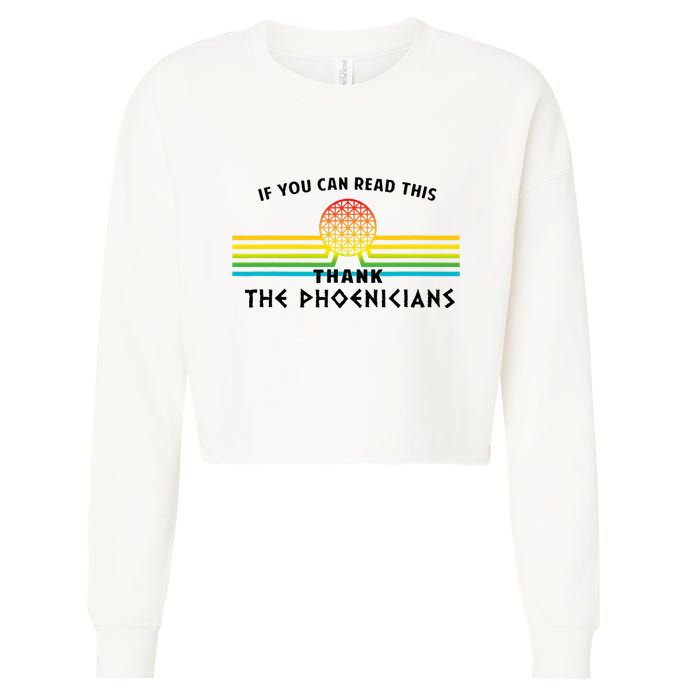 If You Can Read This Thank Phoenicians Reading Cropped Pullover Crew