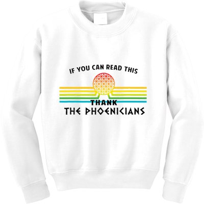 If You Can Read This Thank Phoenicians Reading Kids Sweatshirt