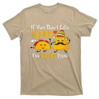 If You Don't Like Tacos I'm Nacho Type Cinco De Mayo T-Shirt