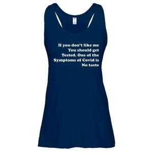 If You Don't Like Me You Should Get Tested Covid Ladies Essential Flowy Tank