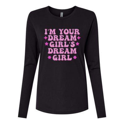 Im Your Dream Dreamgirl Womens Cotton Relaxed Long Sleeve T-Shirt