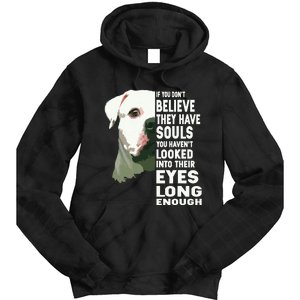 If You Dont Believe They Have Souls American Bulldog Lover Tie Dye Hoodie