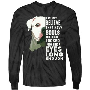 If You Dont Believe They Have Souls American Bulldog Lover Tie-Dye Long Sleeve Shirt