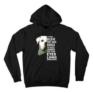 If You Dont Believe They Have Souls American Bulldog Lover Tall Hoodie