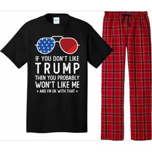 If You DonT Like Trump Funny Donald Trump 2024 Election Gift Pajama Set