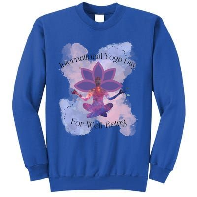 International Yoga Day For Wellbeing Gift Tall Sweatshirt