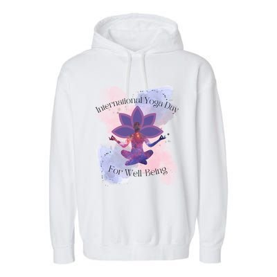 International Yoga Day For Wellbeing Gift Garment-Dyed Fleece Hoodie