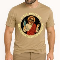 If You Dont Sin Jesus Died For Nothing Funny Christ Sinner Cooling Performance Crew T-Shirt