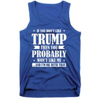 If You DonT Like Trump 2024 Supporters Republicans Gift Tank Top