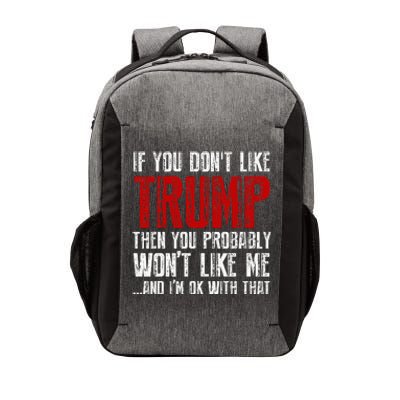 If You Dont Like Trump Vector Backpack