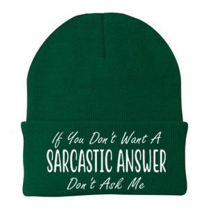 If You Dont Want A Sarcastic Answer Dont Ask Me Funny Knit Cap Winter Beanie