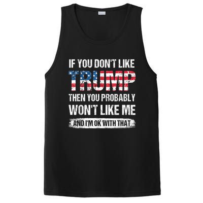 If You Don't Like Trump Then You Probably Won't Like Me PosiCharge Competitor Tank