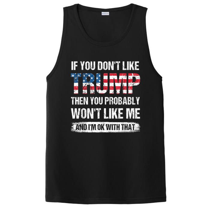 If You Don't Like Trump Then You Probably Won't Like Me PosiCharge Competitor Tank