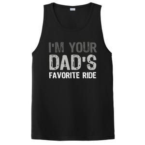 IM Your DadS Favorite Ride Funny PosiCharge Competitor Tank