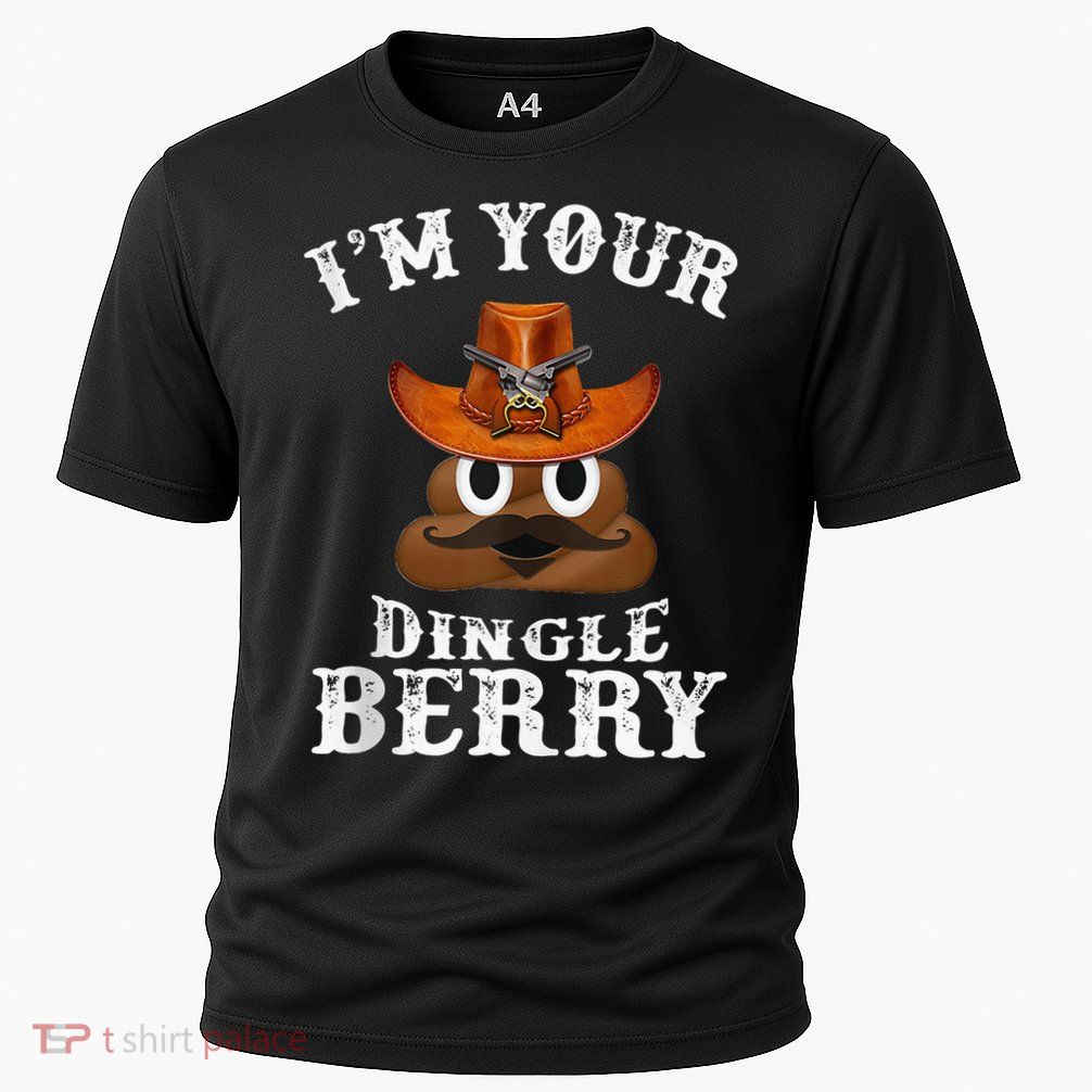 Im Your Dingleberry Western Cowboy Poo Turd Funny Performance Shirt