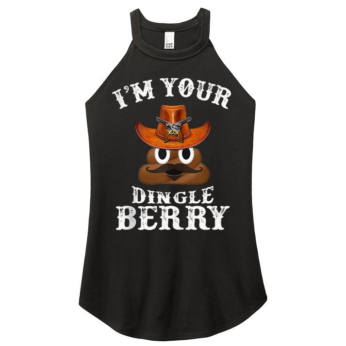Im Your Dingleberry Western Cowboy Poo Turd Funny Women's Perfect Tri Rocker Tank