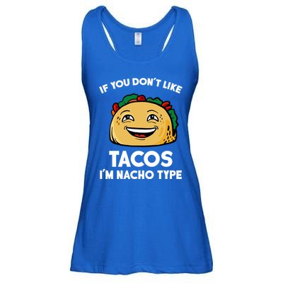 If You Don't Like Tacos I'm Nacho Type Ladies Essential Flowy Tank
