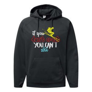 If You DonT Crash You CanT Ski Skiing Season Performance Fleece Hoodie