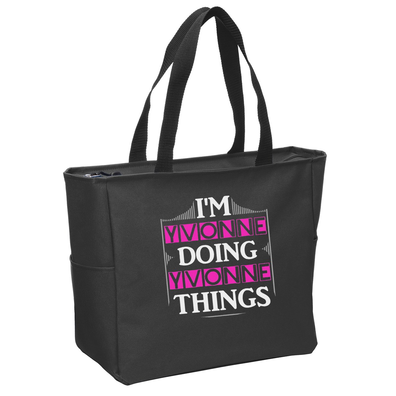 I'm Yvonne Doing Yvonne Things Funny First Name Gift Zip Tote Bag