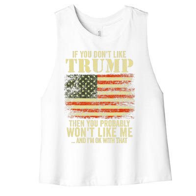 if you don't like trump then you probably won't like me  Women's Racerback Cropped Tank