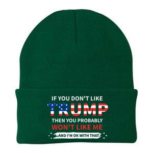 If You DonT Like Trump Then You Probably WonT Like Me Knit Cap Winter Beanie