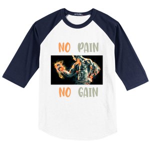 If You Don't Want To Give Up No Pain No Gain Gift Baseball Sleeve Shirt