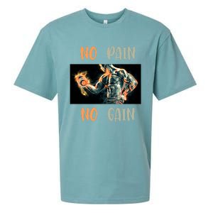 If You Don't Want To Give Up No Pain No Gain Gift Sueded Cloud Jersey T-Shirt