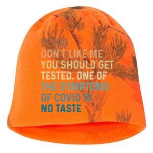 If You Don’t Like Me You Should Get Tested Kati - Camo Knit Beanie