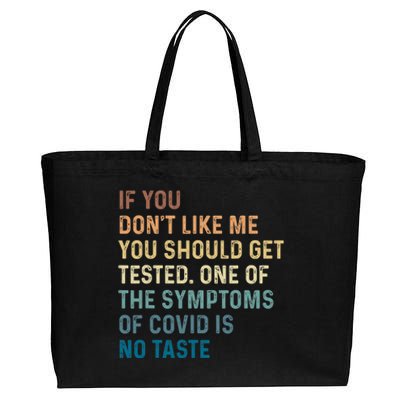 If You Don’t Like Me You Should Get Tested Cotton Canvas Jumbo Tote