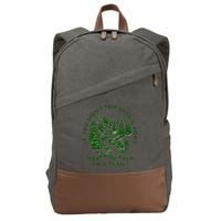 If You DidnT Trip Over A Root Were You Even On Trail Cotton Canvas Backpack