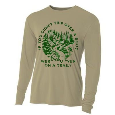If You DidnT Trip Over A Root Were You Even On Trail Cooling Performance Long Sleeve Crew