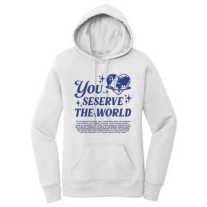 Inspirational You Deserve The World Women's Pullover Hoodie