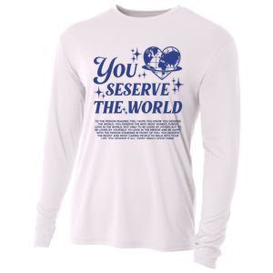 Inspirational You Deserve The World Cooling Performance Long Sleeve Crew