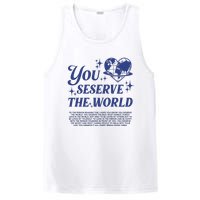 Inspirational You Deserve The World PosiCharge Competitor Tank