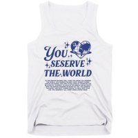 Inspirational You Deserve The World Tank Top